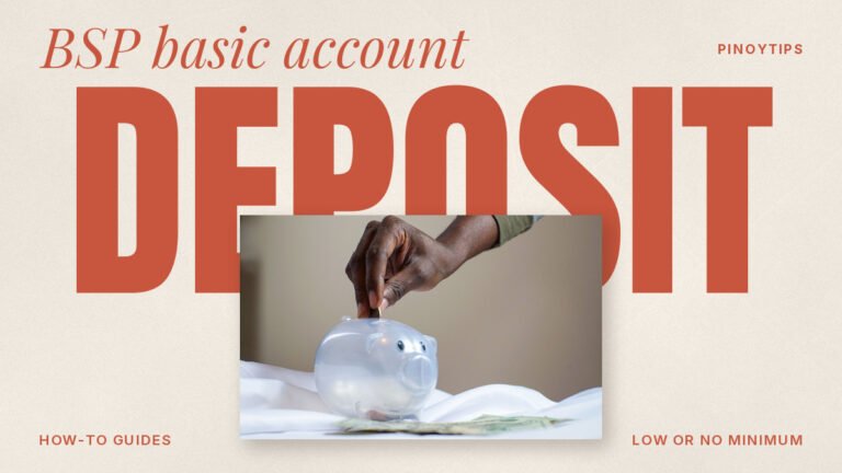 How to Open a Basic Deposit Account in the Philippines – PinoyTips